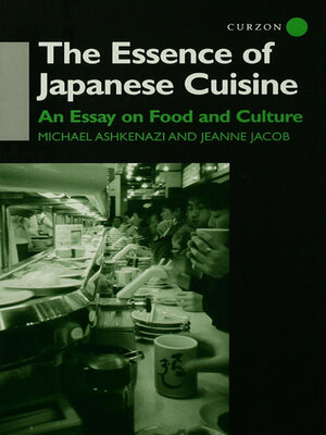 cover image of The Essence of Japanese Cuisine